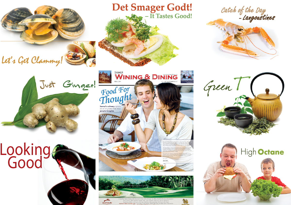Established Samui Wining & Dining is a magazine in a broadsheet newspaper format consisting of food and drink related articles